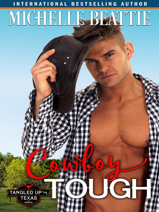 Title details for Cowboy Tough by Michelle Beattie - Available